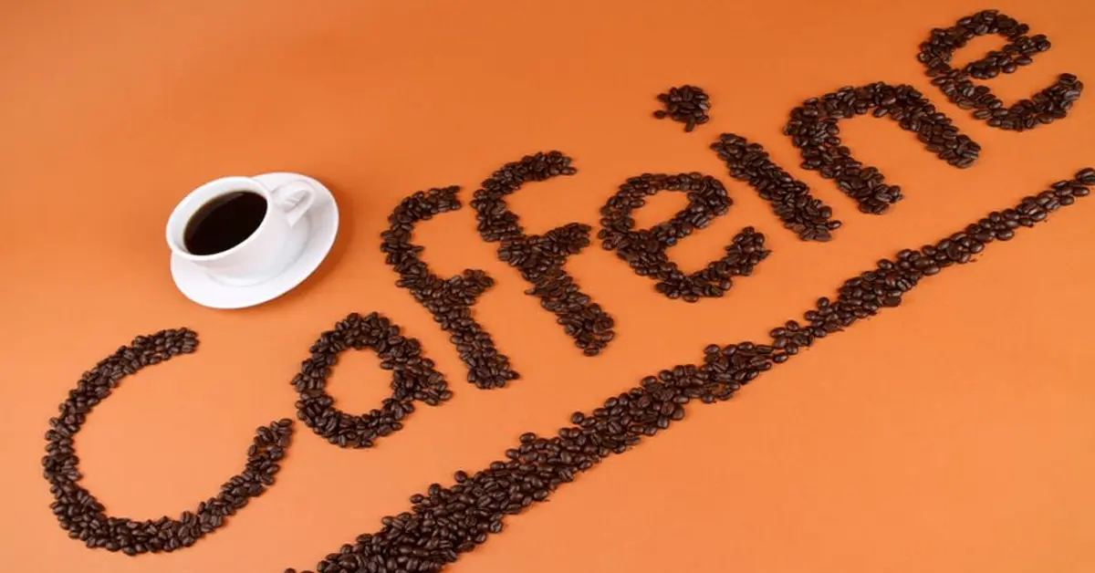 کافئین چیست و مصرف آن چه تاثیراتی روی بدن دارد؟